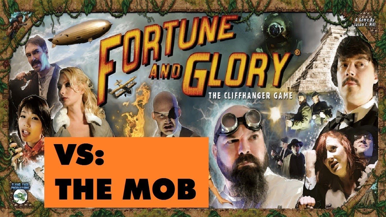 Fortune & Glory vs The Mob: Intro & Episode 1