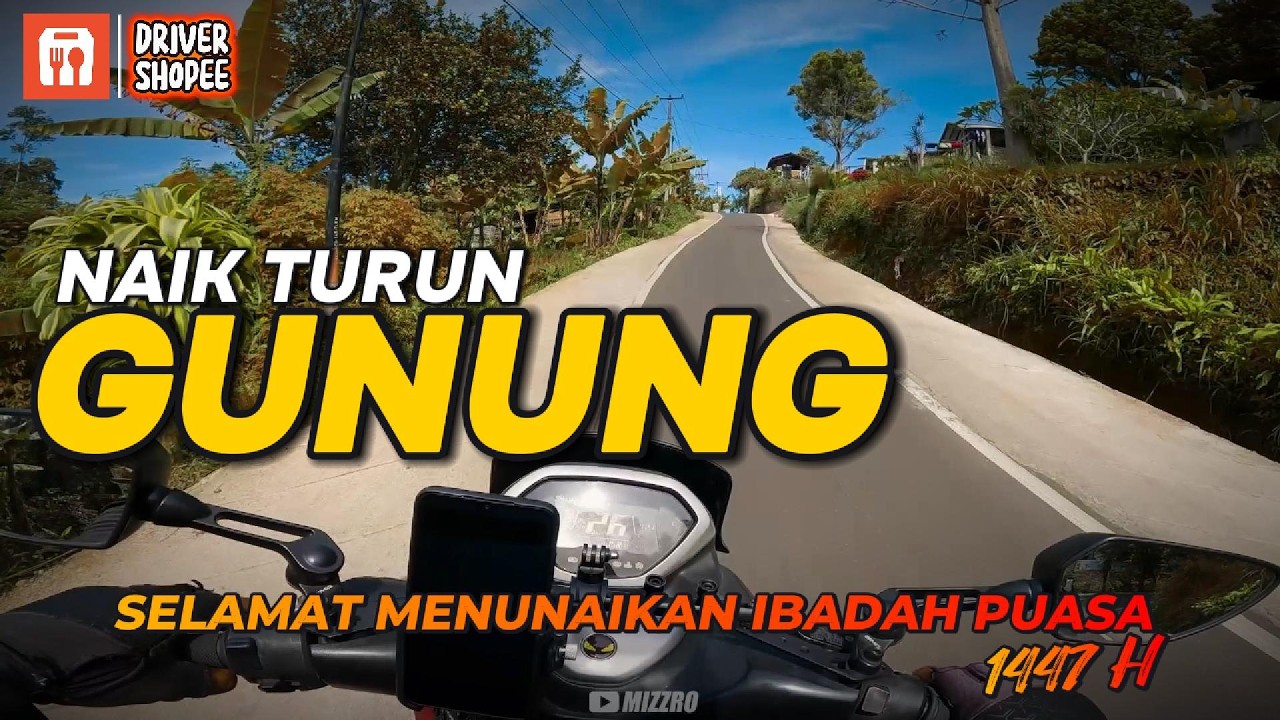 KIRIM PAKET NAIK TURUN GUNUNG, ADA YG PERNAH KESINI ? | SELAMAT MENUNAIKAN IBADAH PUASA 1447 H