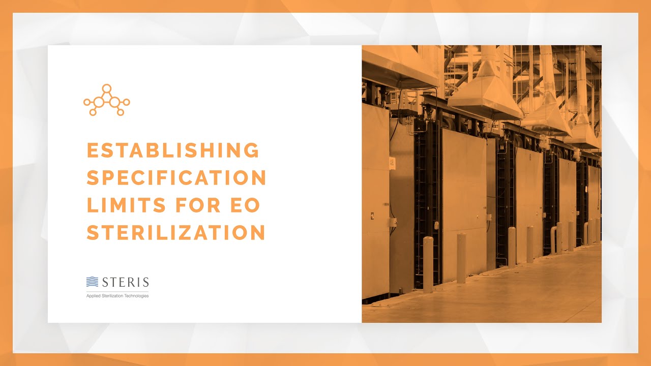 Establishing Specification Limits for Ethylene Oxide Sterilization | STERIS AST TechTalk