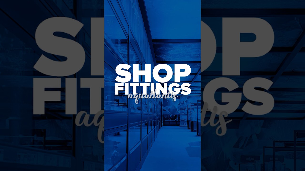 Aquatlantis Shopfittings: Functional & Stylish Retail Solutions  #aquatlantisaquarium #shopfitting