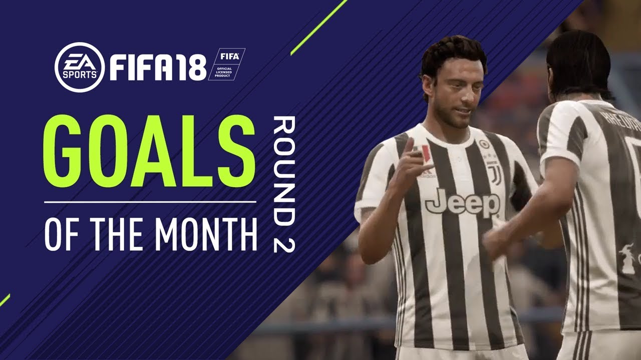 FIFA 18 | Goals of the Month | Round 2
