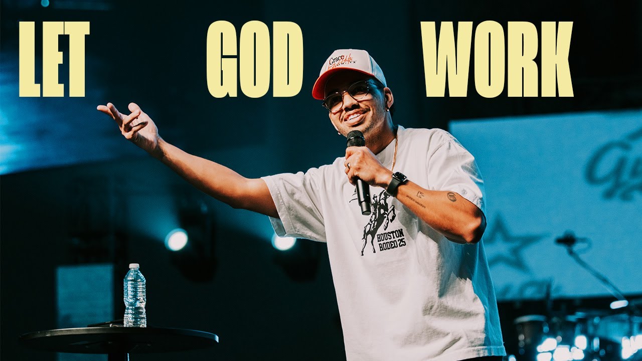 Let God Work | Ray Clark | Grace Young Adults