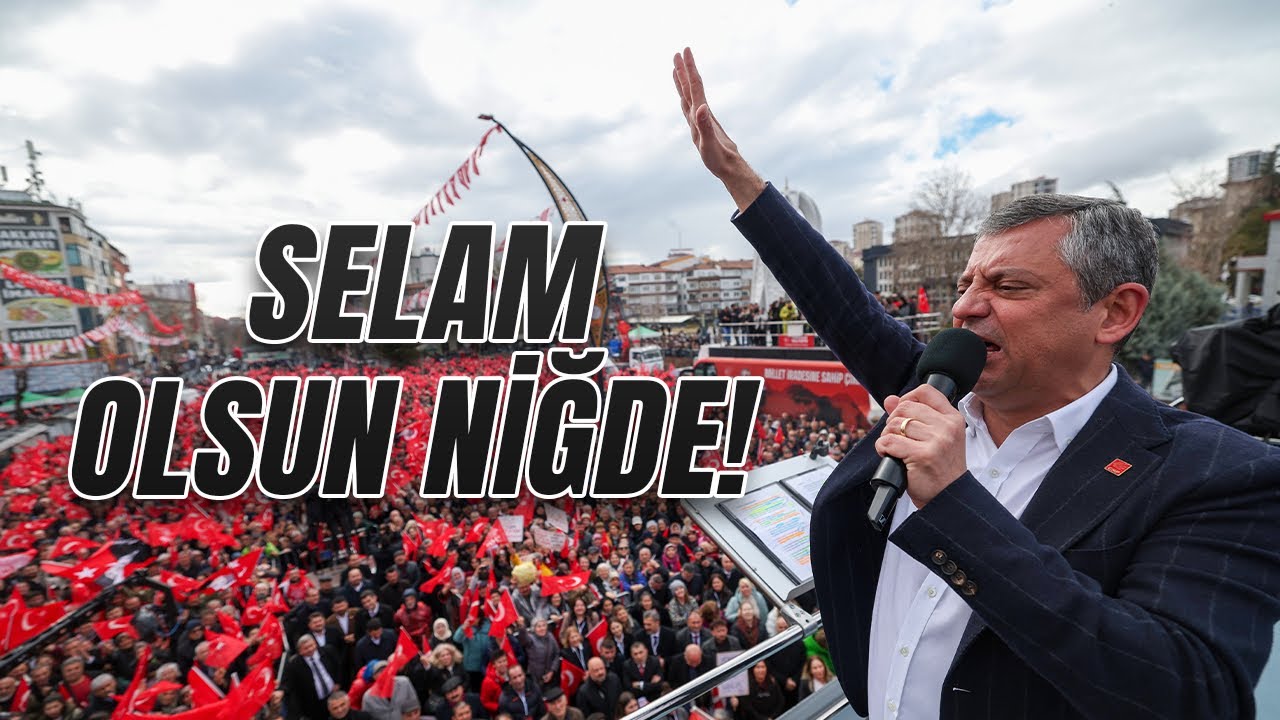 SELAM OLSUN NİĞDE’YE