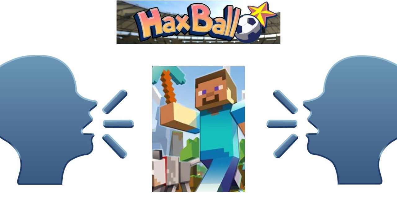 CHARLANDO TRANQUILAMENTE MIENTRAS JUEGO HAXBALL Y DESPUES MINECRAFT!!