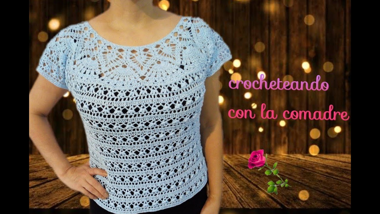 Tutorial Blusa Betty Facil y Rapido Parte #2 Crocheteando con la Comadre💖👠💄💋.