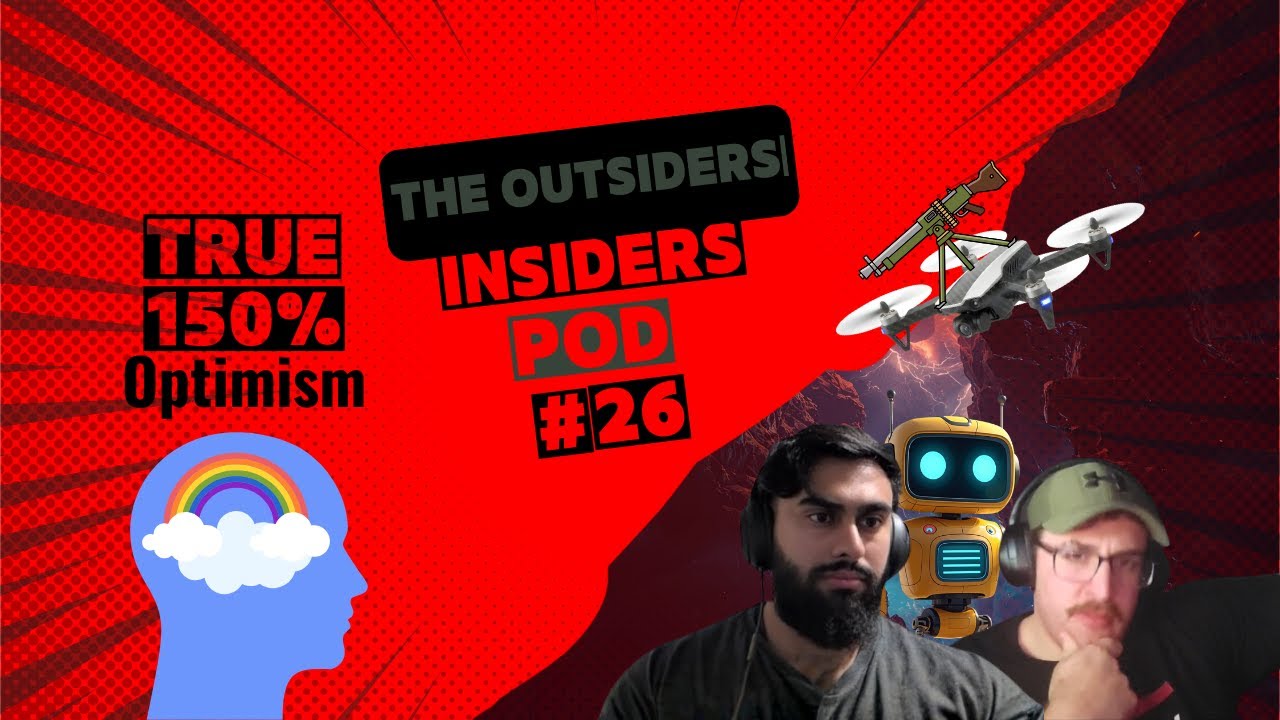 The Outsider Insiders Pod #26