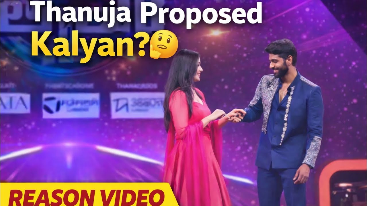 Thanuja Kalyan ki Propose Chesindaa🤔