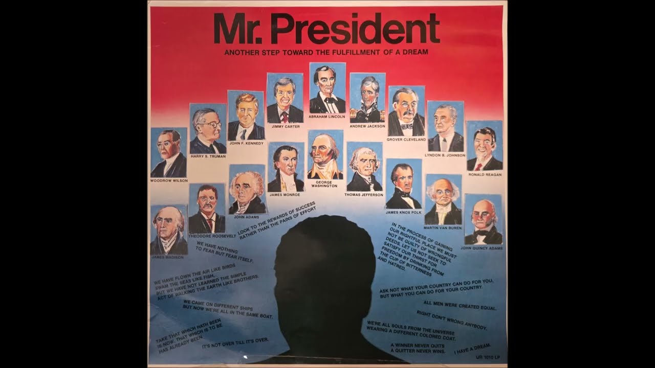 Mr. President (The World's Greatest Dream) (Billy Wells)