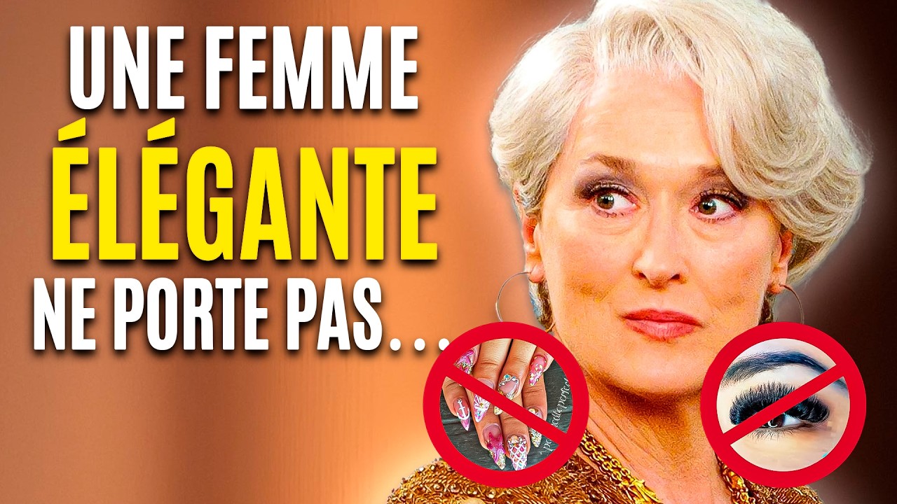 6 Choses qu’une Femme Élégante ne porterait JAMAIS