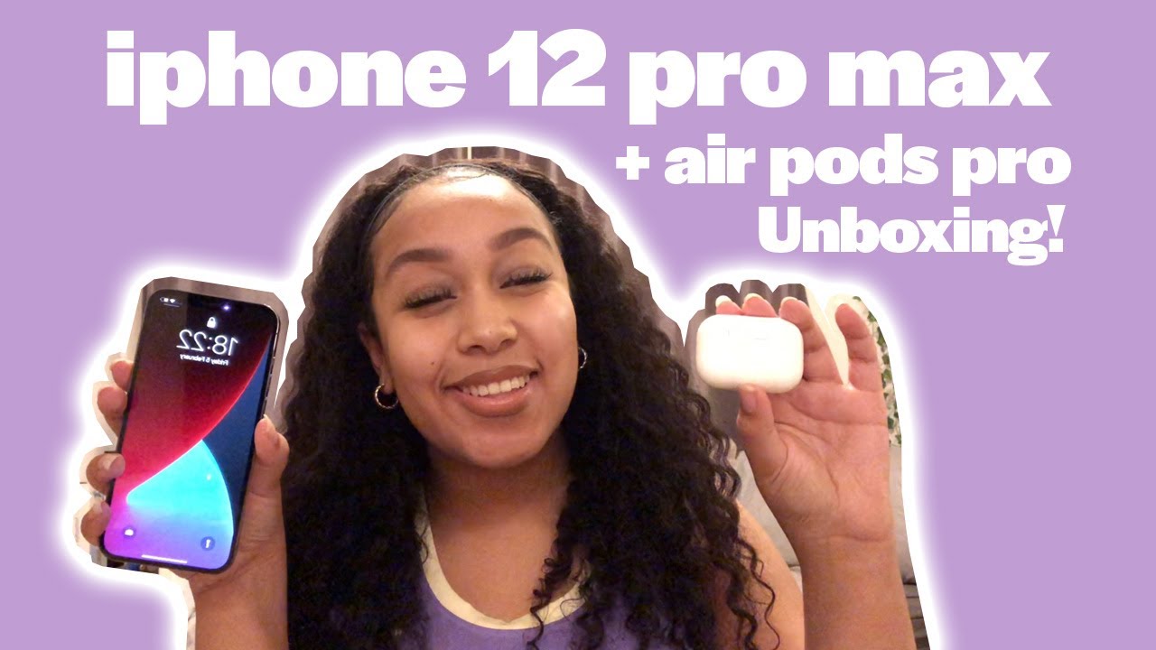 Unboxing the iPhone 12 Pro Max! plus Air pods pro!