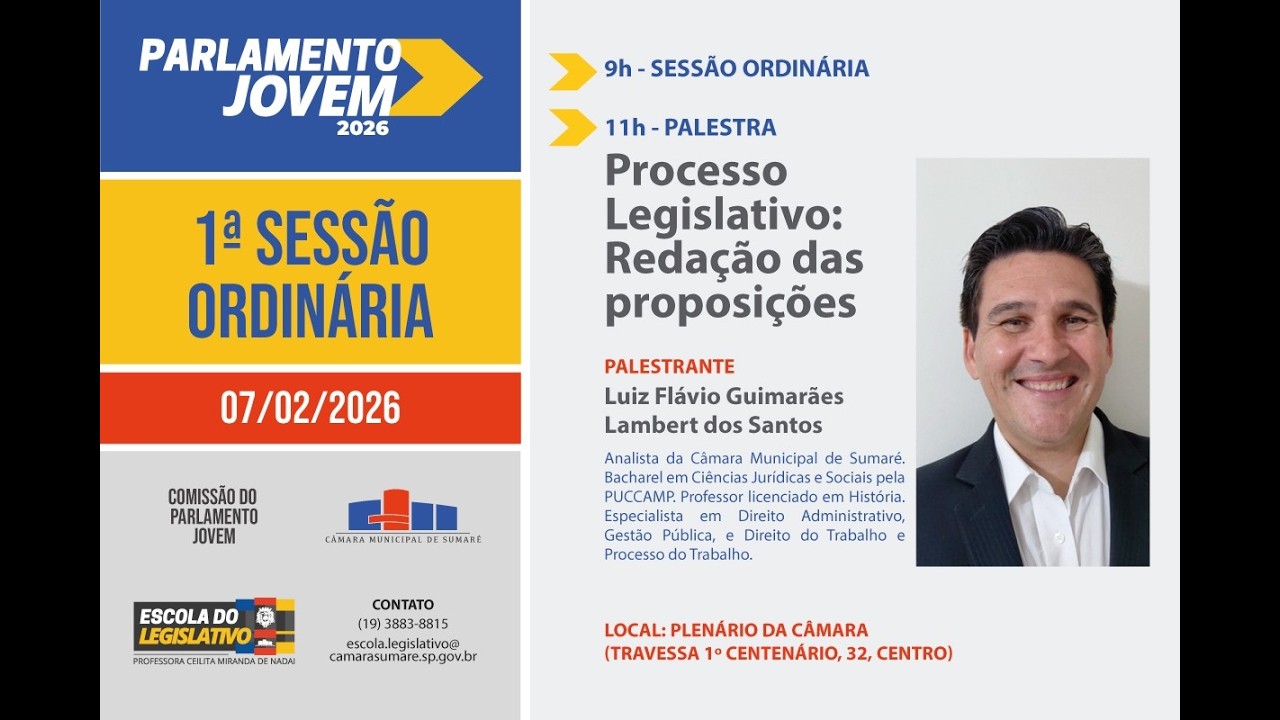 Parlamento Jovem - Palestra - Processo  Legislativo: Redação das Proposições - 07/02/2026
