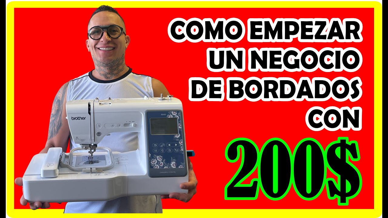 Como empezar un negocio de bordado con solo 200$ - how start an embroidery business with just 200$
