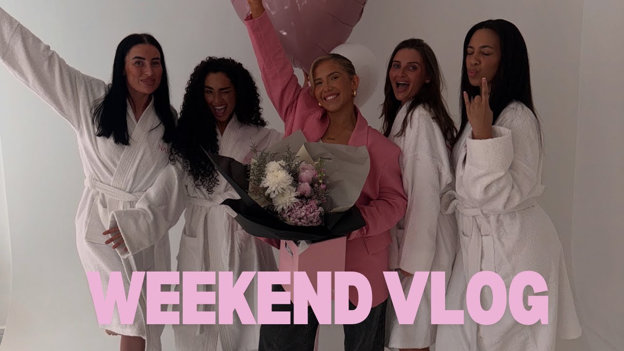 WEEKEND VLOG