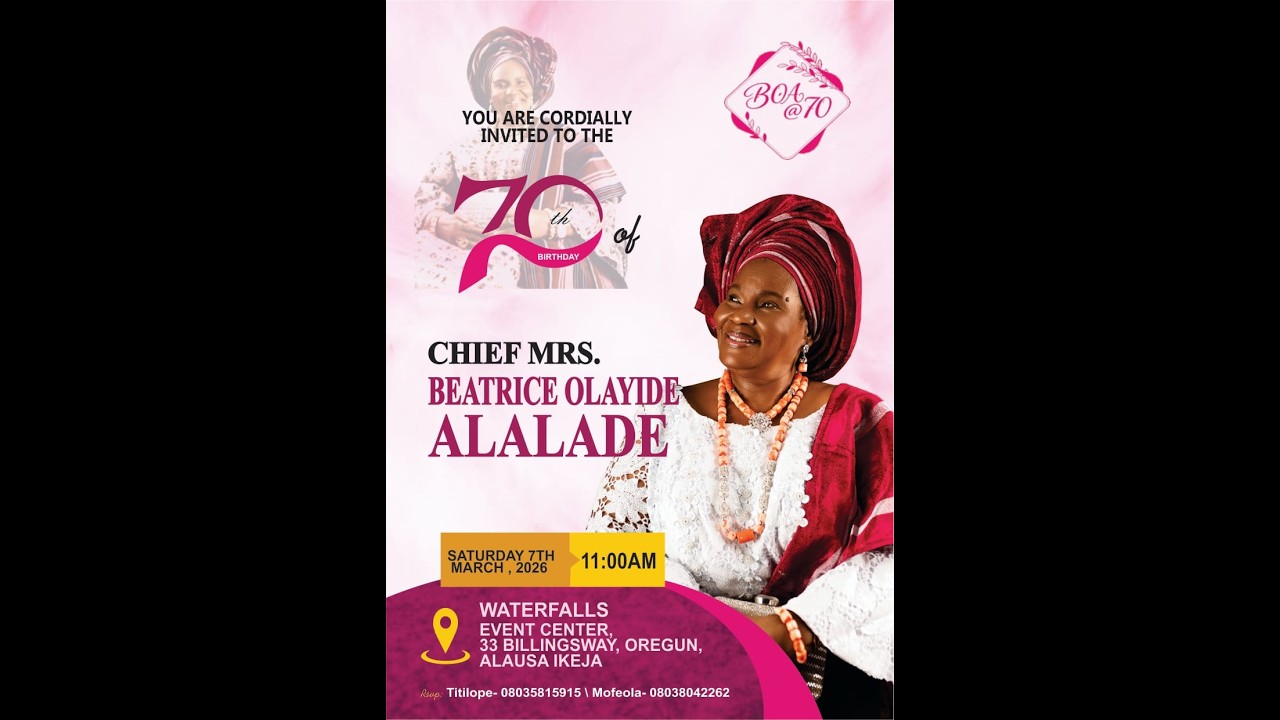 70TH BIRTHDAY CELEBRATION OF || CHIEF MRS. BEATRICE OLAYIDE ALALADE.