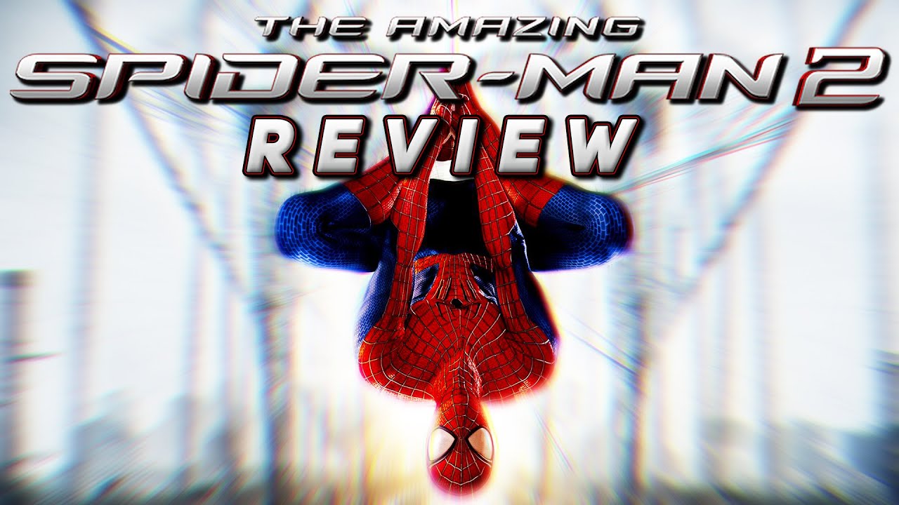 THIS GAME BROKE ME - The Amazing Spider-Man 2 Game Review