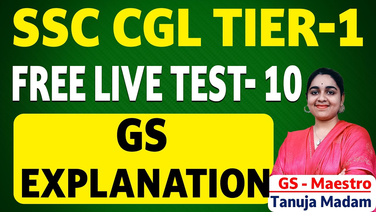 ALL INDIA LIVE TEST-10 GS EXPLANATION | BY TANUJA MADAM