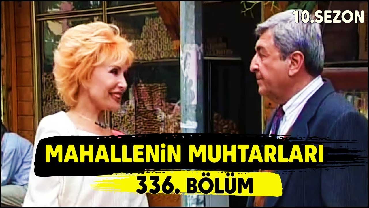 Mahallenin Muhtarları 