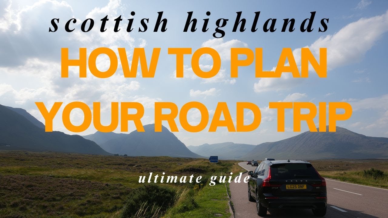 How to Plan a Scotland Highlands Road Trip (with Itinerary)