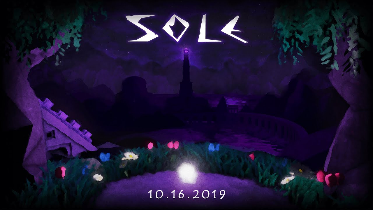 Sole - Launch Trailer