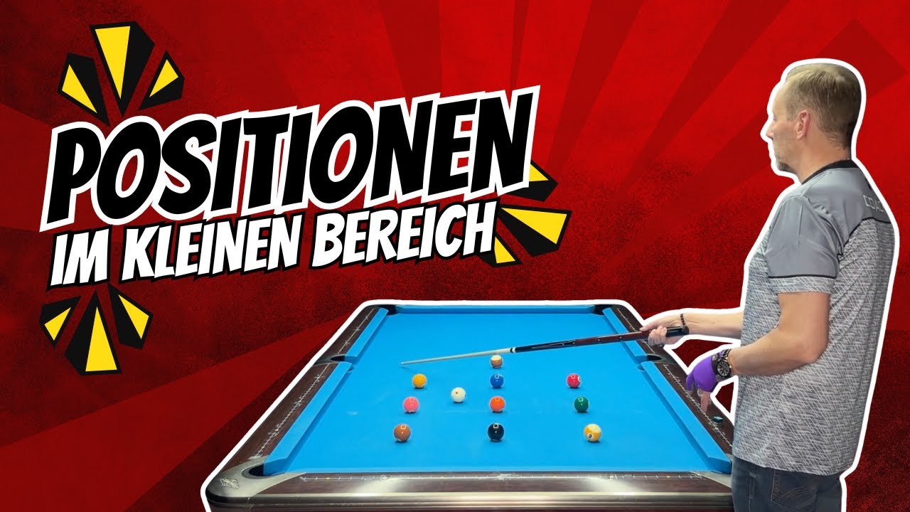 Positionen im kleinen Bereich - perfekt für 8-Ball & 14.1