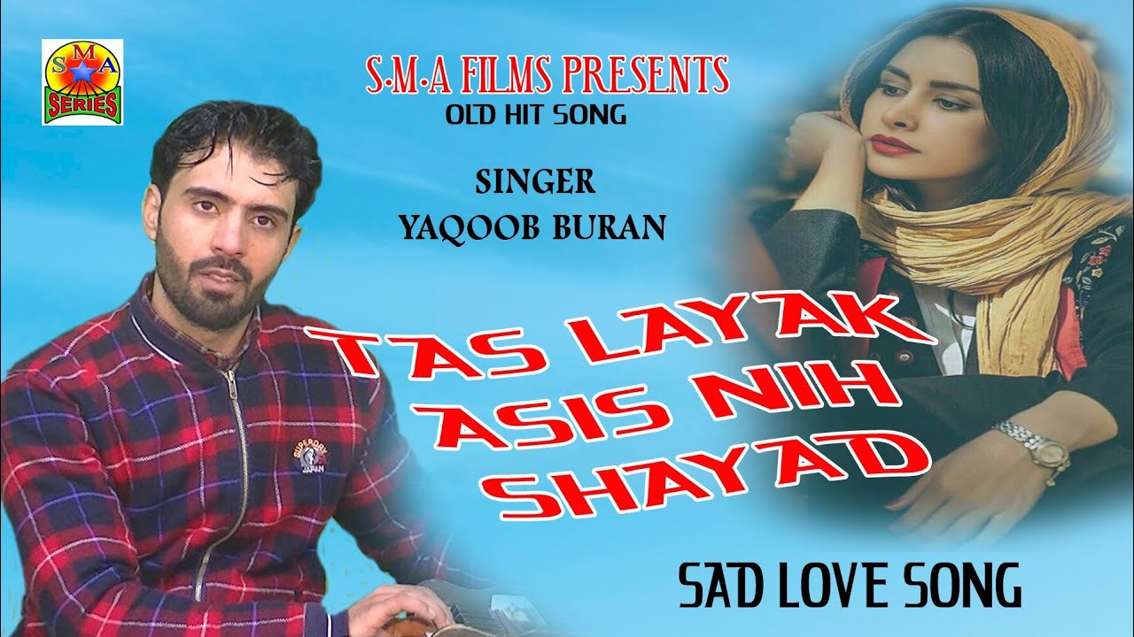#trending #oldhitsong // Sung By Yaqoob Buran // Tas Layak Asis Nih Shayad //#latestkashmirisong