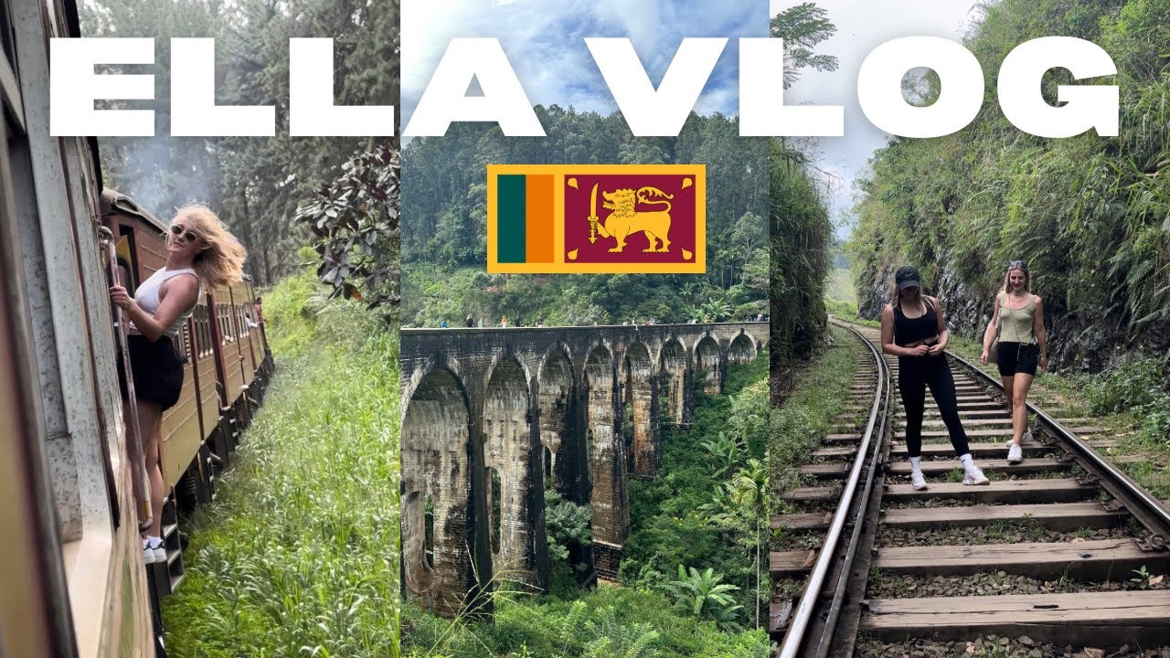 ELLA, SRI LANKA VLOG | Solo Female Travel | Kandy to Ella Train, Little Adams Peak, Nine Arch Bridge
