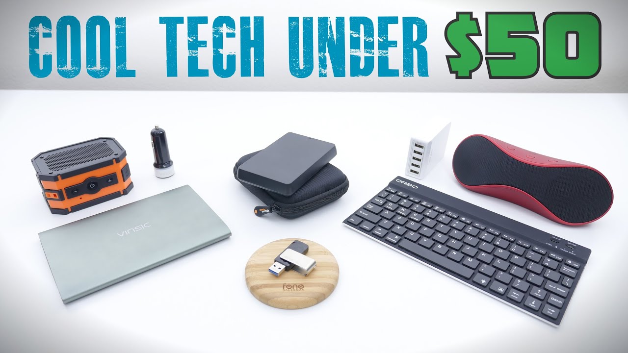 Cool Tech Under $50 - May 2015