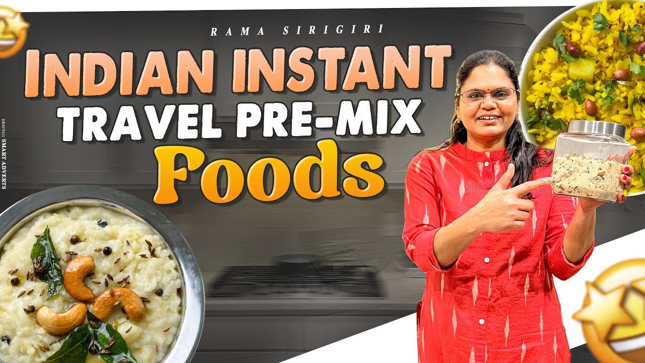 UPMA, POHA, PONGAL | 3 INSTANT PRE-MIX foods for TRAVEL and BUSY MOMS | Airbnb Cooking | SAVE TIME