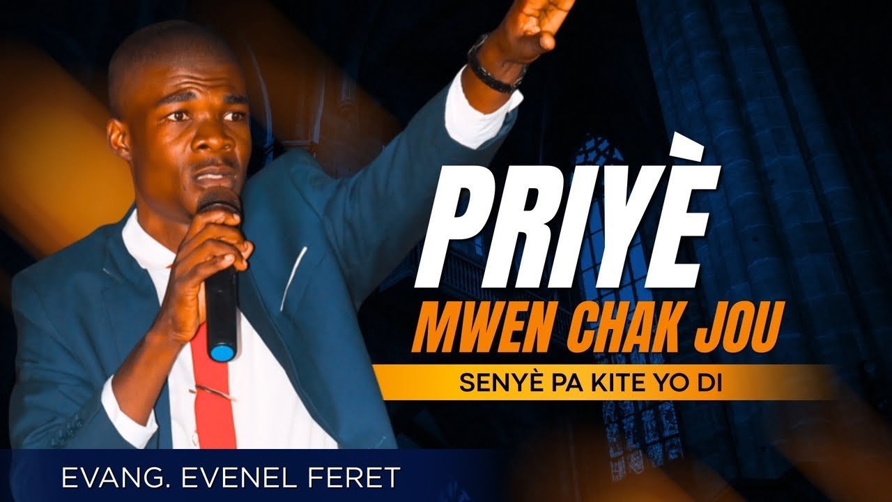 Priyè’m Chak Jou | Senyè Pa Kite Yo Di