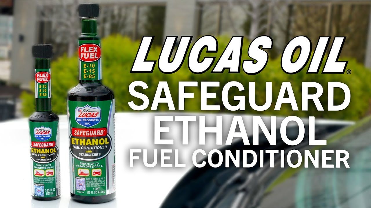 Protect Your Engine from Ethanol Fuel Damage | Lucas Safeguard Fuel Conditioner Explained