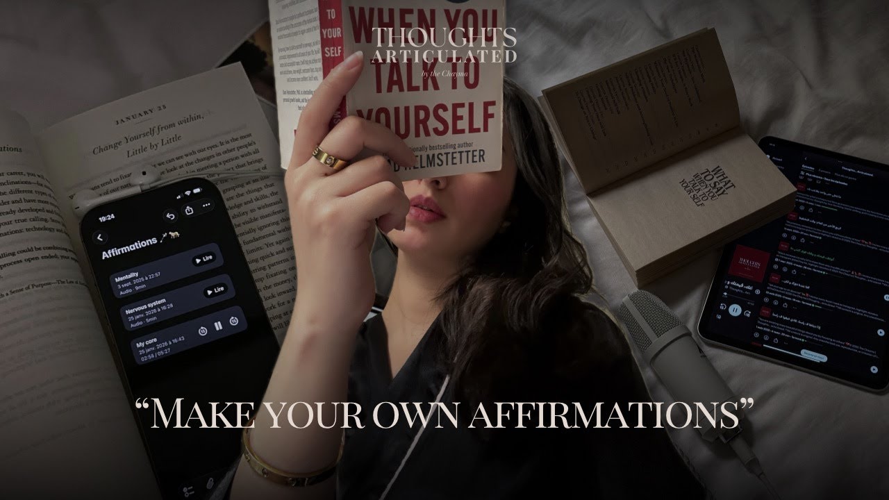 إعادة برمجة الذات بالـ Affirmations #بودكاست