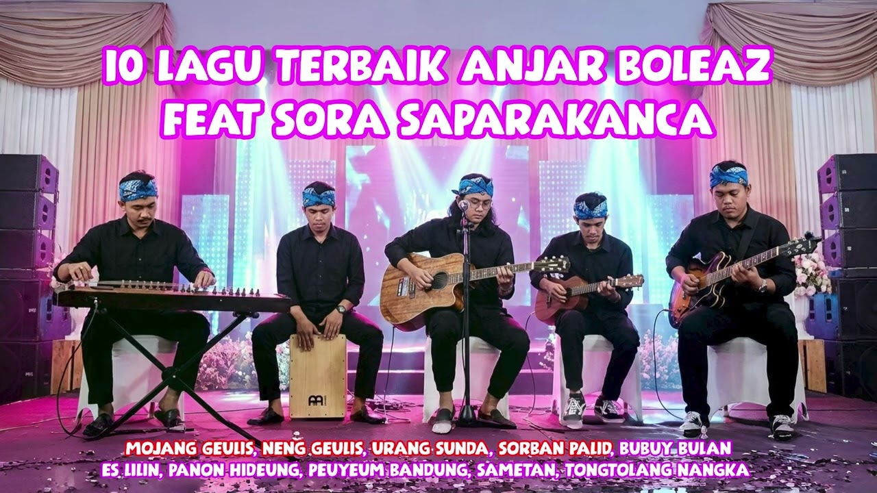 10 Playlist Lagu Terbaik Cover Anjar Boleaz Ft Sora Saparakanca