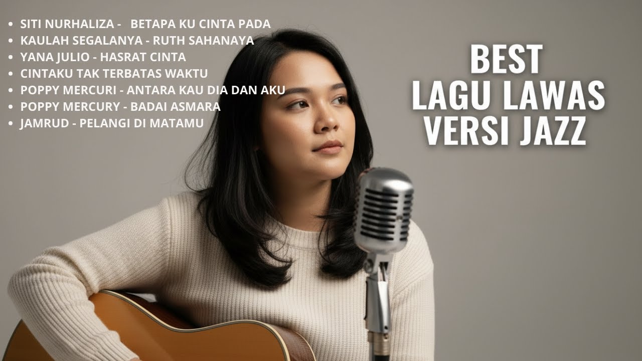 Playlist Jazz Indonesia Lagu Lawas | Tenang, Lembut & Hangat