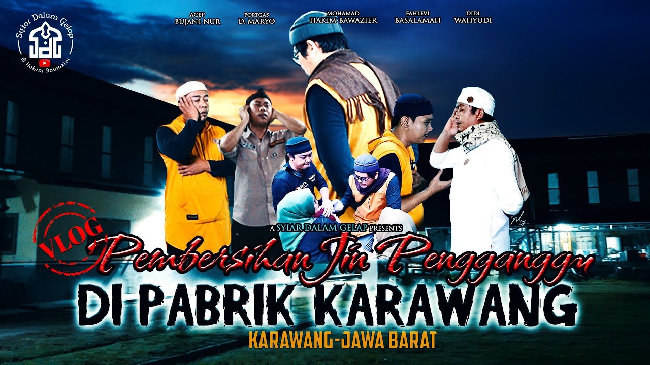 Proses Pembersihan Jin Pengganggu Di Pabrik Karawang | Syiar Dalam Gelap | M Hakim Bawazier