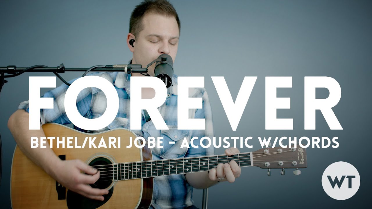 Forever (We Sing Hallelujah) - Bethel, Kari Jobe - acoustic with chords