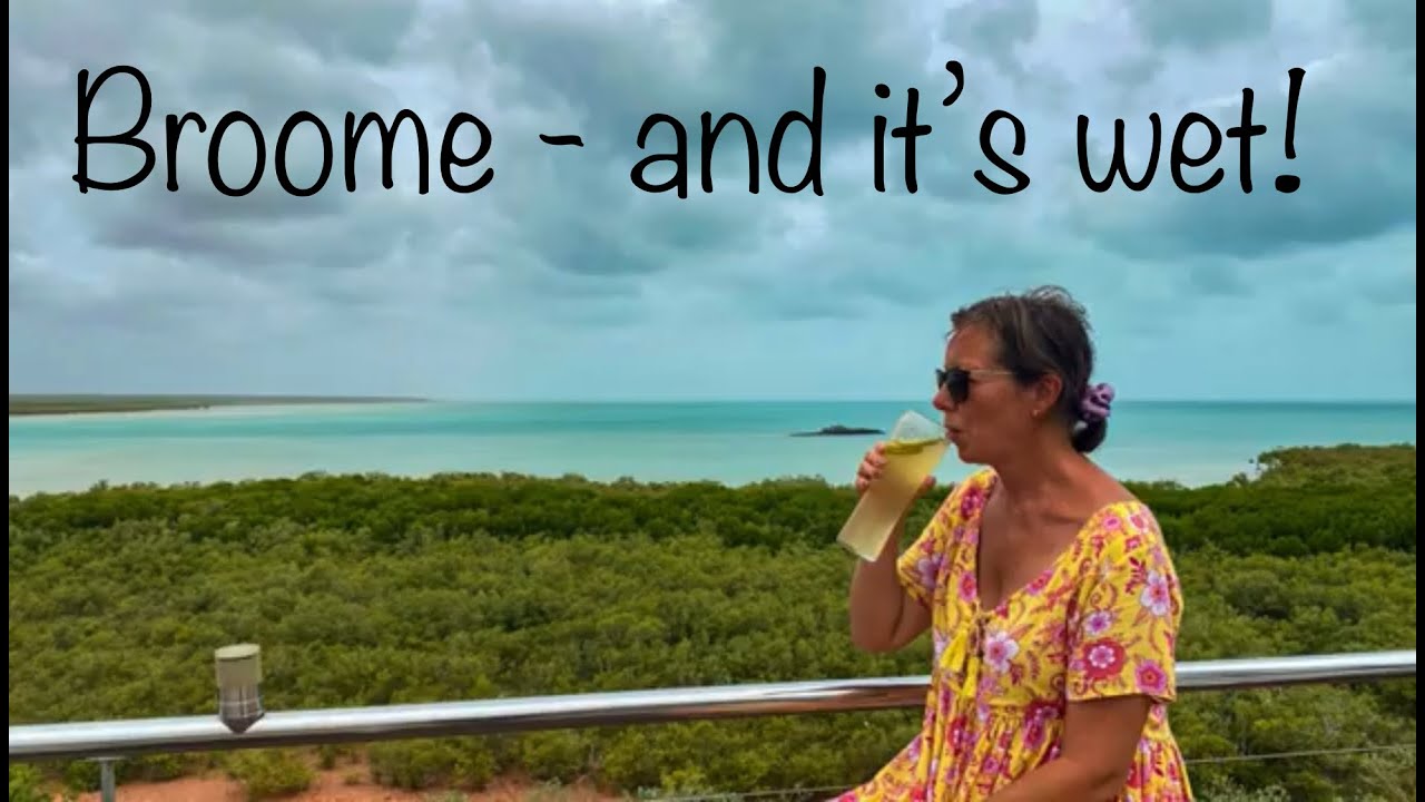 Broome in the wet! Ex-tropical cyclone Ellie, crocodiles, floods, pearls and cable beach.