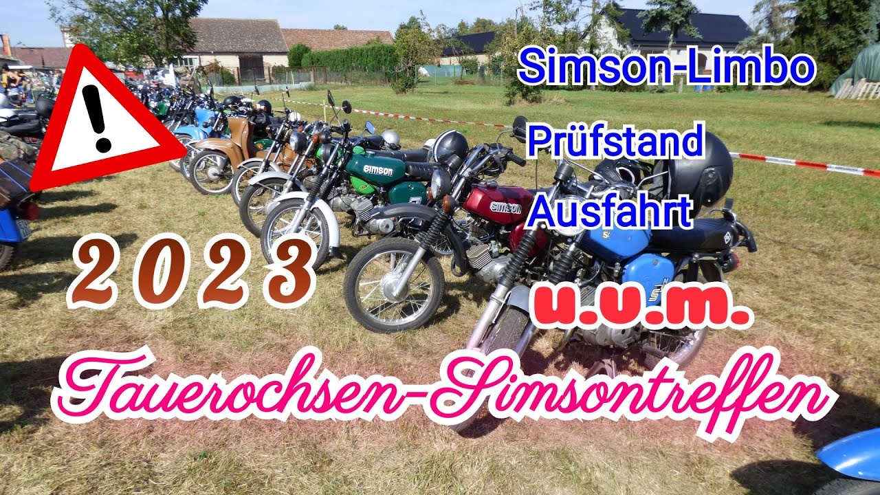 Tauerochsen - Simsontreffen 2023 / Wettkämpfe u.v.m. #simson #simsontreffen