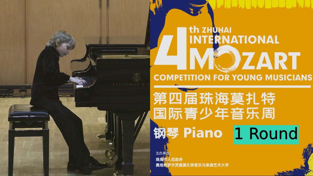 ELISEY MYSIN: The 4th Zhuhai international Mozart competition/ 1 Round (Mozart, Bach and Chopin)