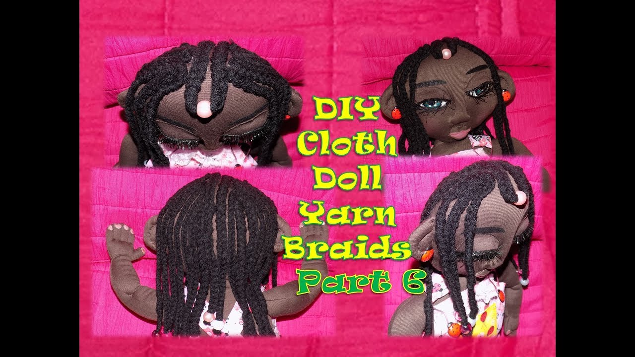 Handmade Doll DIY - Black Handmade Rag Doll DIY - DIY Black Cloth Dolls Yarn hair Tutorial - Part 6