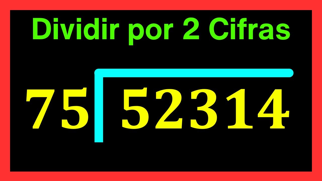 ✅👉 Divisiones de 2 cifras afuera y 5 adentro