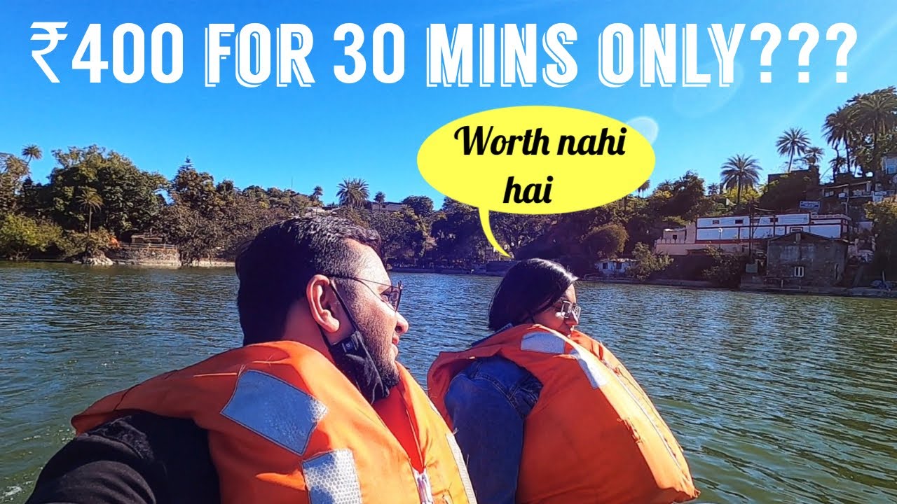Boating in Nakki Lake | Mount Abu | Rajasthan
