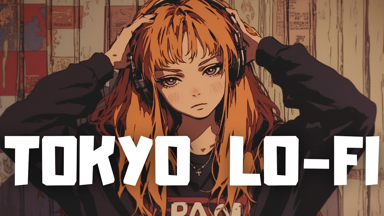 𝐏𝐥𝐚𝐲𝐥𝐢𝐬𝐭 Tokyo Lo-fi Chill Vibes 🍃/ Lofi hiphop mix ( Chill & Study )