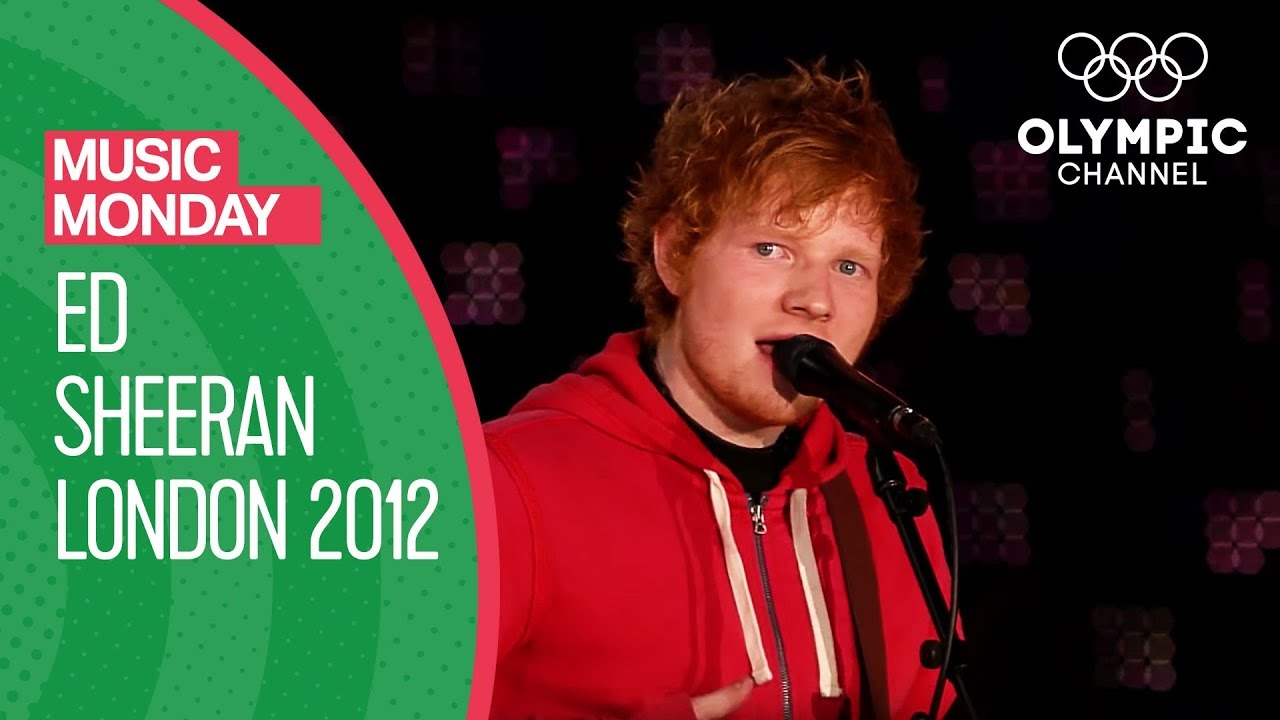 Ed Sheeran @ London 2012 - Wish You Were Here | Music Monday