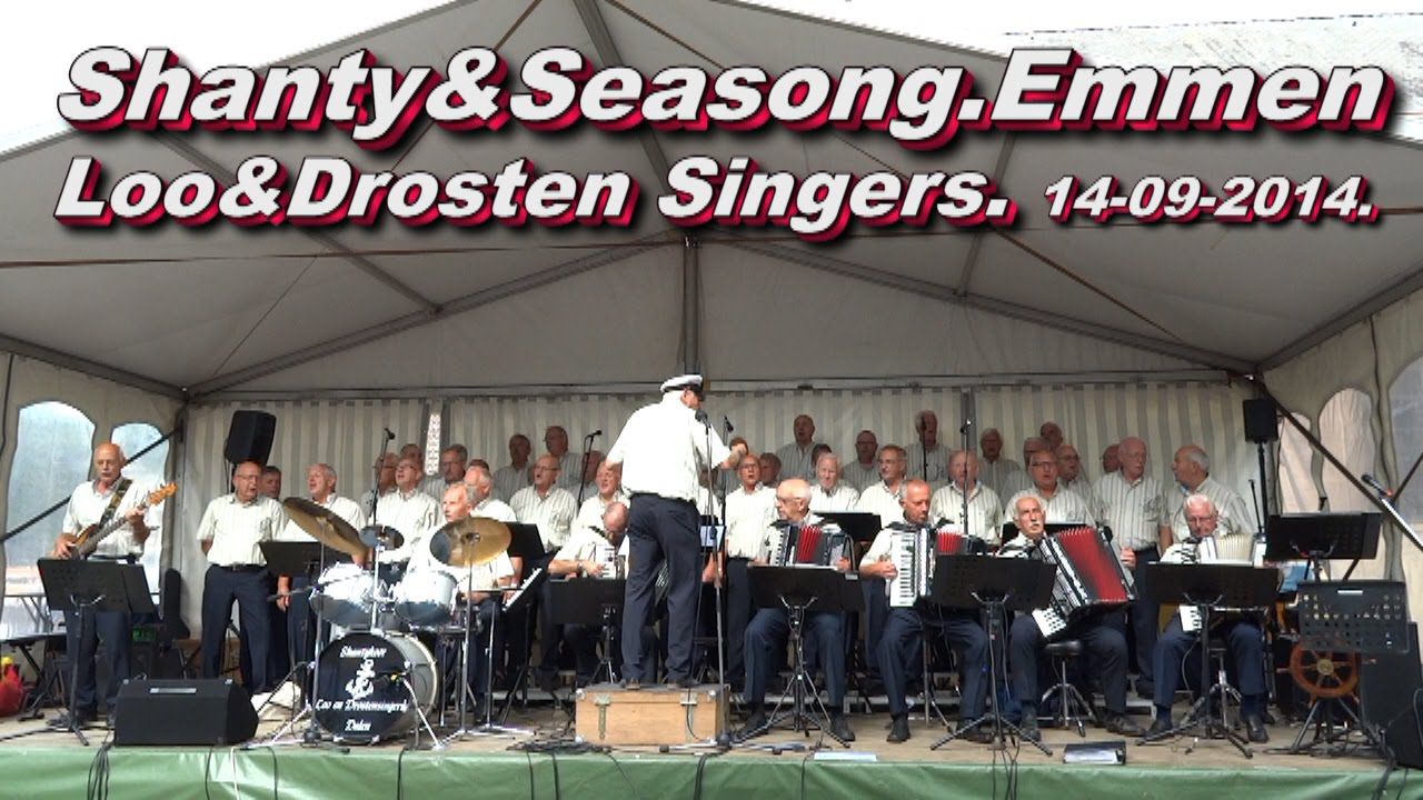 Shanty&Seasong Emmen Loo&Drostensingers 14 09 2014
