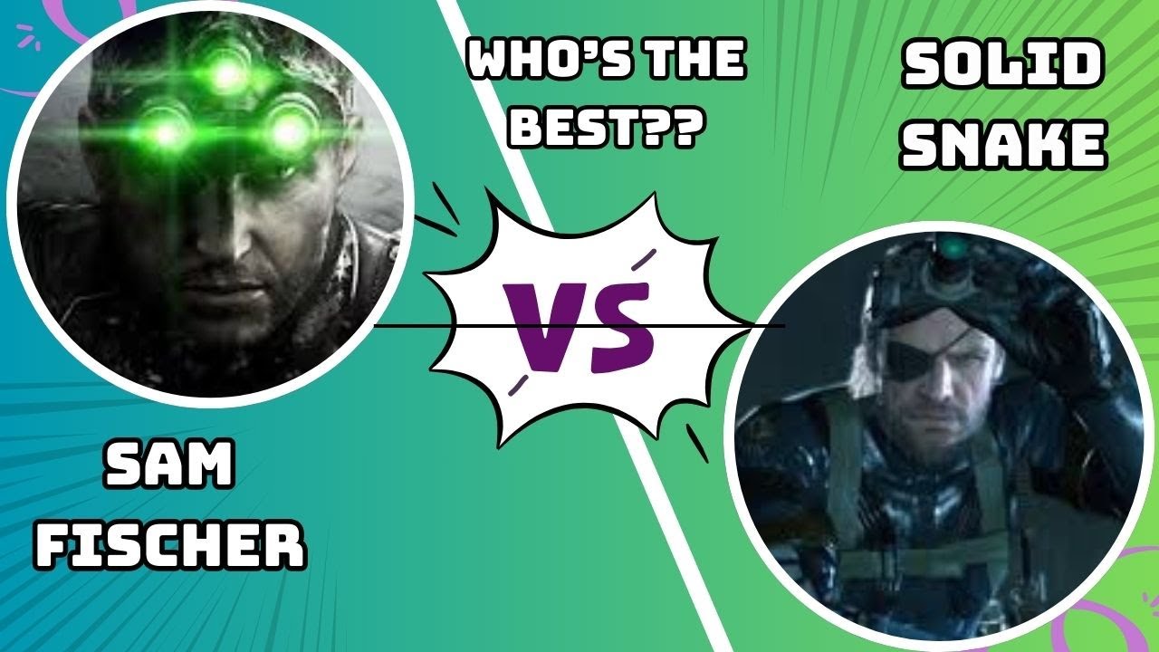Sam Fisher vs. Solid Snake 🥷 Who Is the Best Stealth Operative?