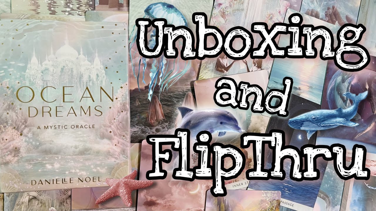 🌊Ocean Dreams A Mystic Oracle🌊 | Unboxing & FlipThru