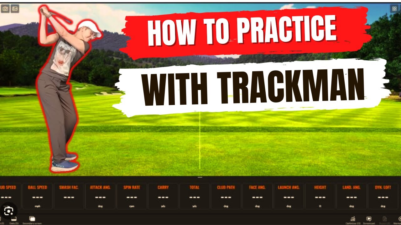 How to practice with Trackman