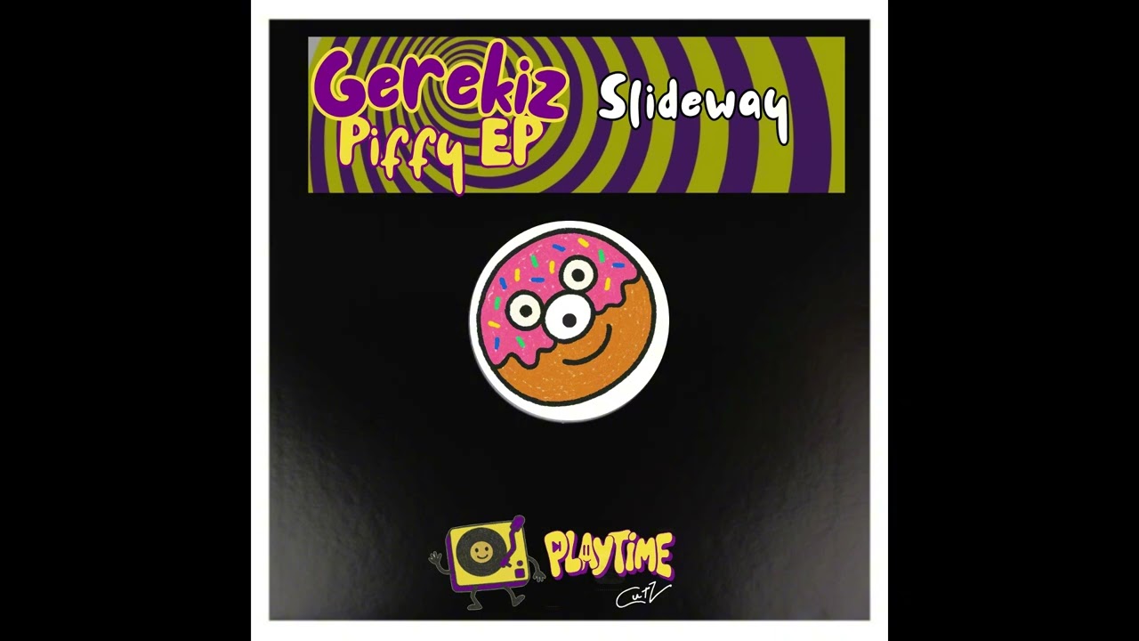 Gerekiz - Slideway