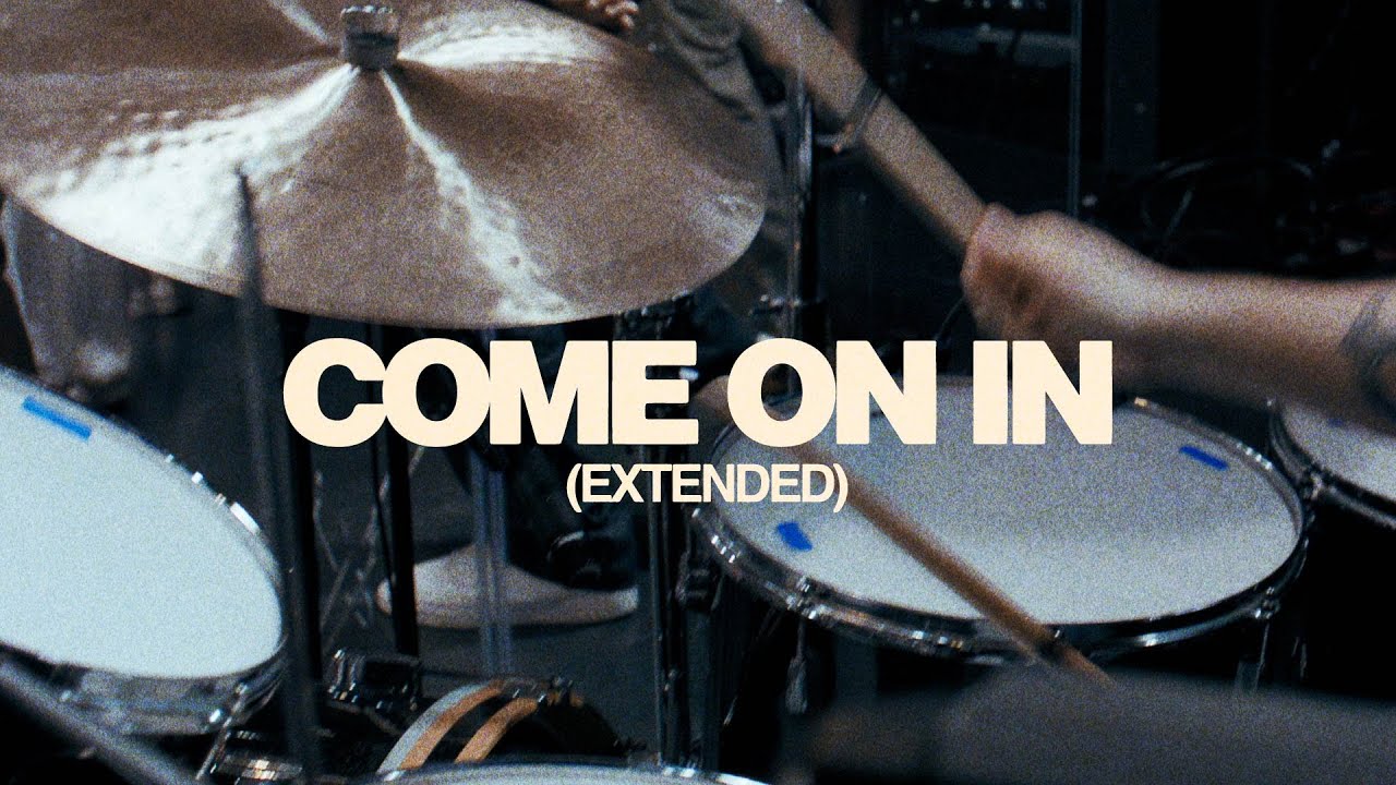 Come On In (Extended) - Action Worship