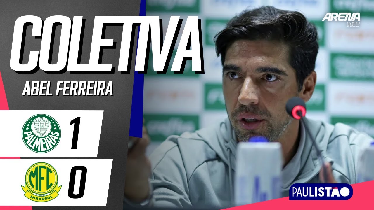 COLETIVA ABEL FERREIRA | AO VIVO | Palmeiras 1 x 0 Mirassol - Paulistão 2026